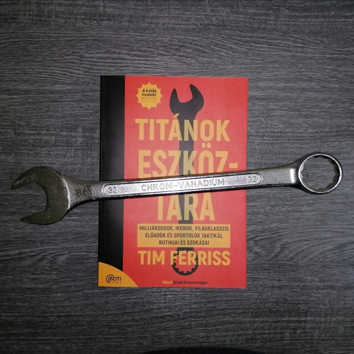 Titánok eszköztára - Tim Ferriss